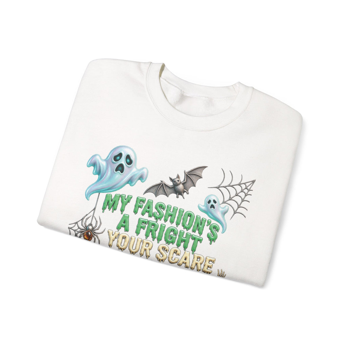 Halloween Ghost Crewneck Sweatshirt — "My Fashion's a Fright, Your Scare Is a Sight"