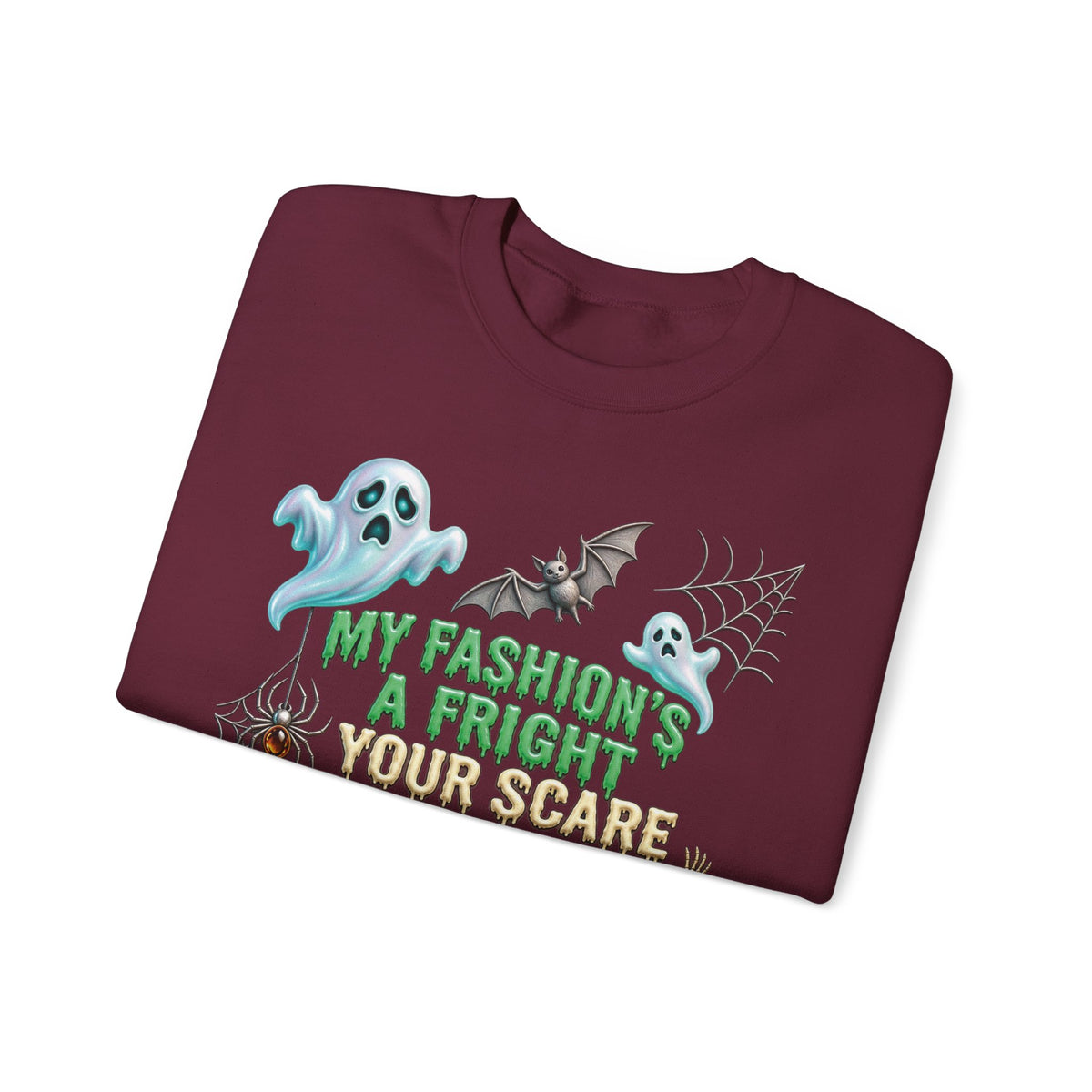 Halloween Ghost Crewneck Sweatshirt — "My Fashion's a Fright, Your Scare Is a Sight"