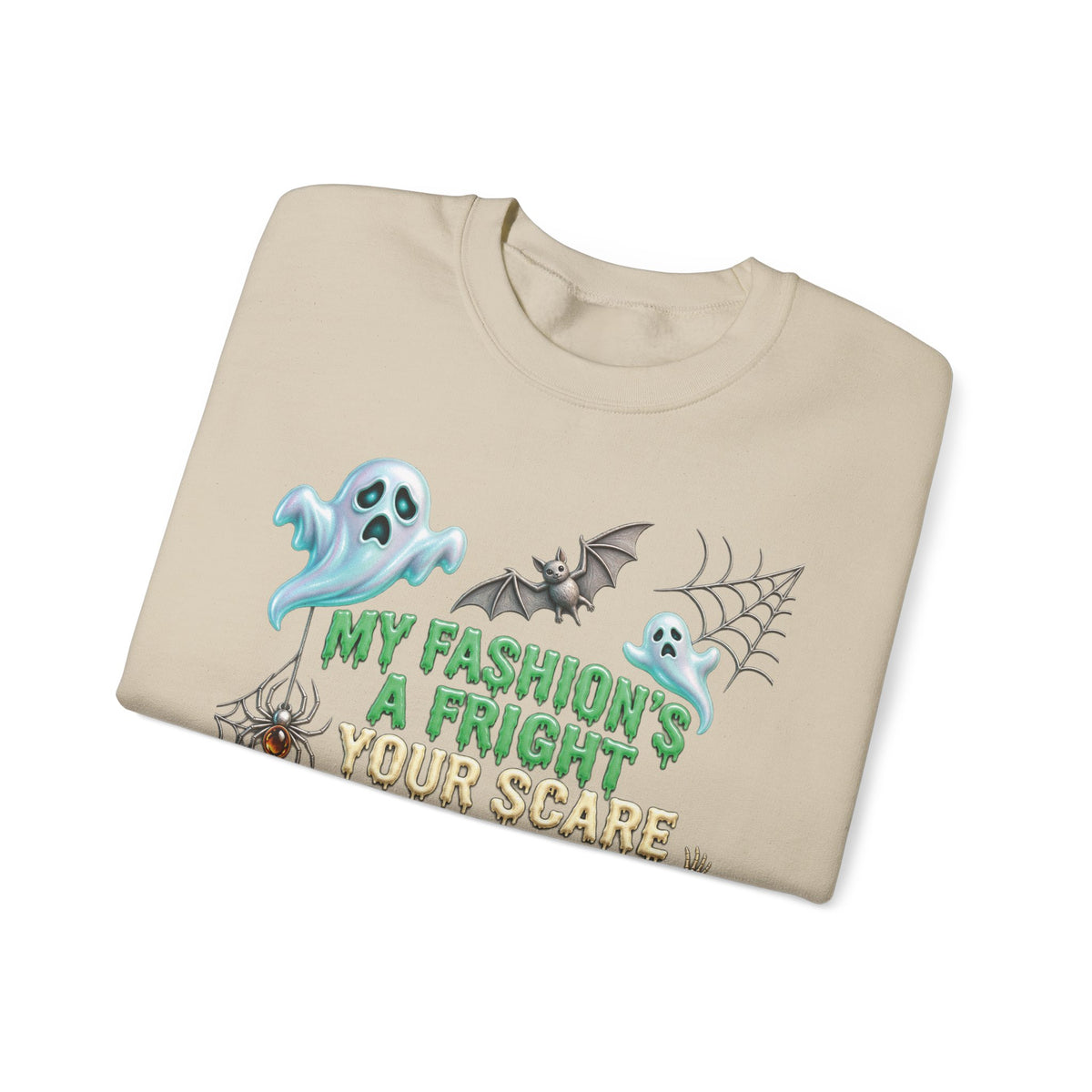 Halloween Ghost Crewneck Sweatshirt — "My Fashion's a Fright, Your Scare Is a Sight"